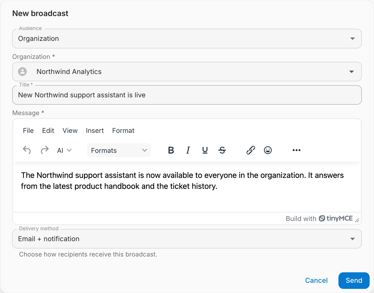 Composing a broadcast for a single organization