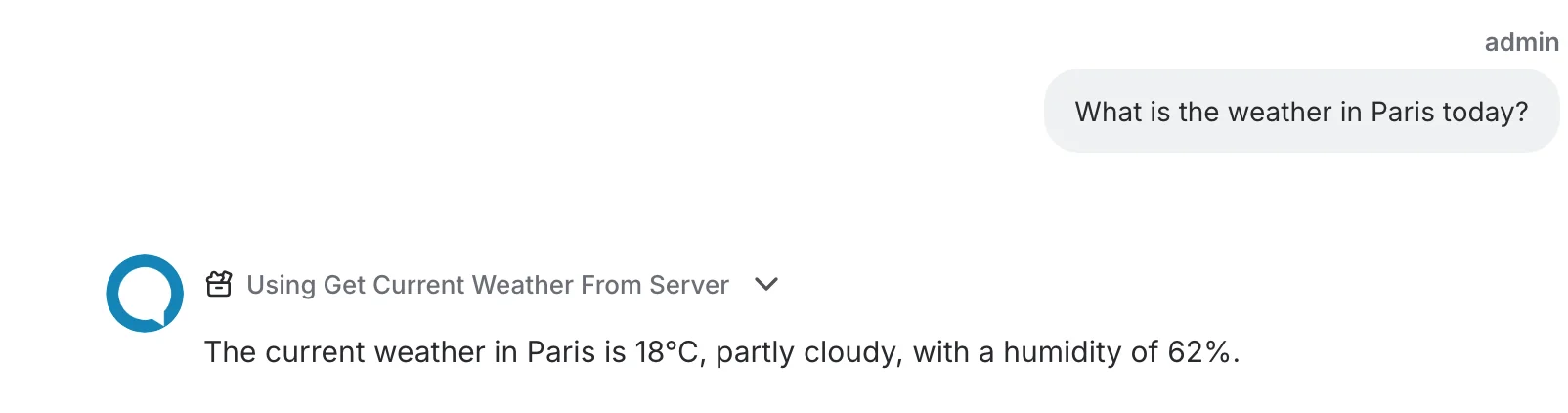 Eine Antwort mit dem Tool-Schritt „Using Get Current Weather From Server“