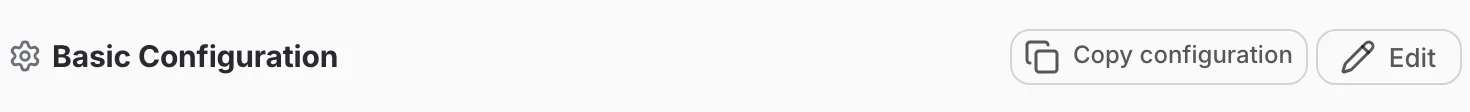 The Copy configuration button next to Edit on the Info tab